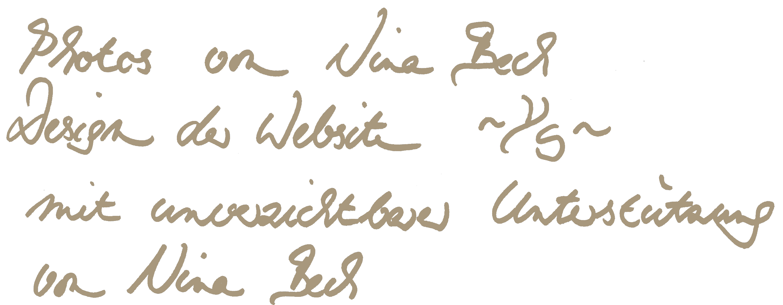 Photos von Nina Bech, Design der Website ~YS~ mit unverzichtbarer Unterstützung von Nina Bech